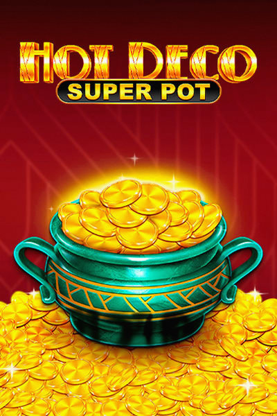 Automat Hot Deco Super Pot v Kingmaker Casino